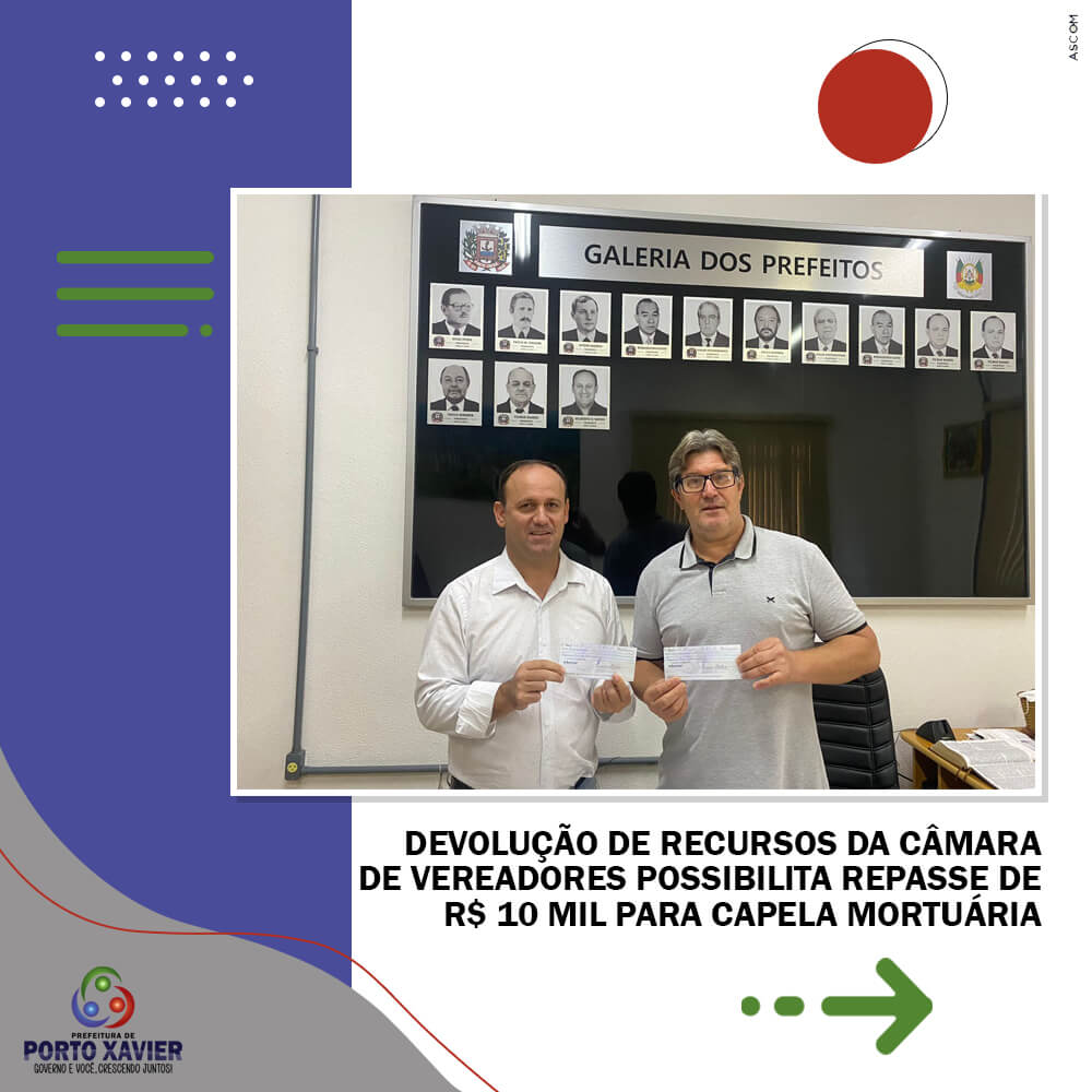 DEVOLUÇÃO DE RECURSOS DA CÂMARA DE VEREADORES POSSIBILITA REPASSE DE R$ 10 MIL PARA CAPELA MORTUÁRIA